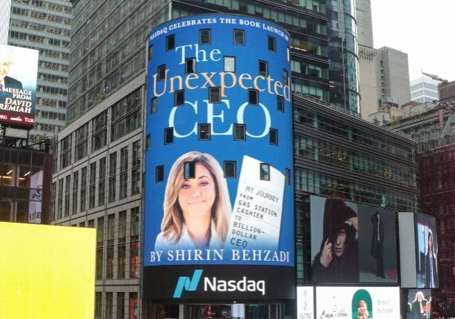 Nasdaq Celebrates the Launch of The Unexpected CEO by Shirin Behzadi Shirin Behzadi's book the unexpected ceo on the nasdaq tower in time square.