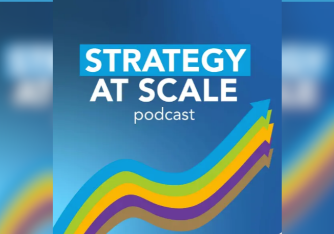 Strategy at Scale Podcast with Kaihan Krippendorff, Outthinker Networks, Verne Harnish of Scaling Up and Shirin Behzadi, Unexpected CEO